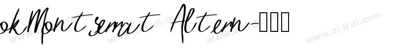 okMontserrat Altern字体转换